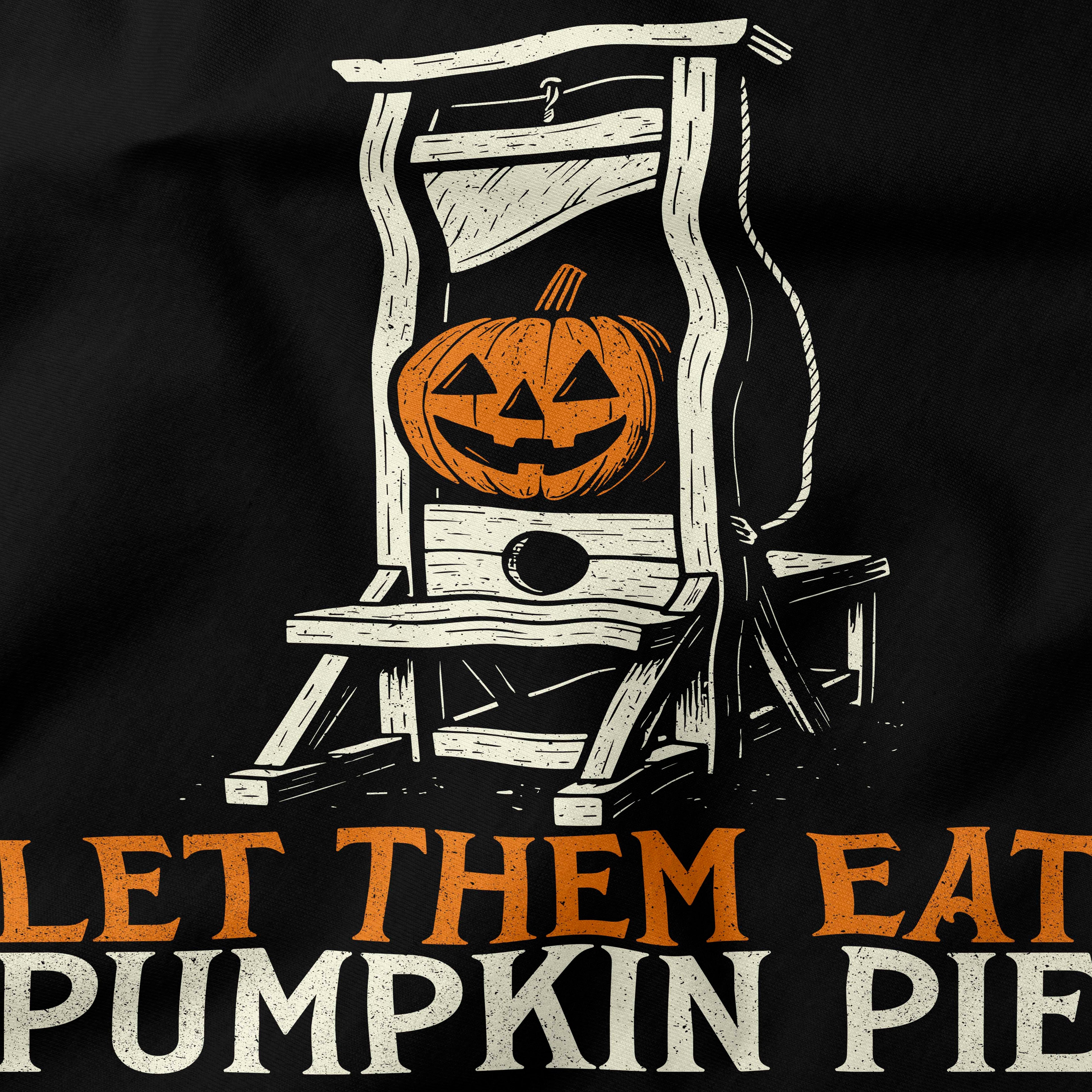 Let them eat pumpkin pie T-Shirt-T-Shirt-My Store-Ink and Empire