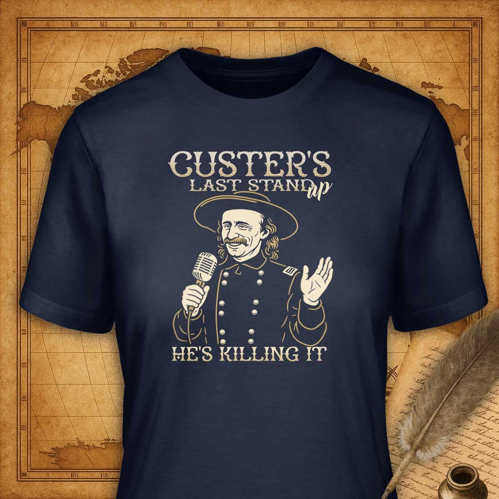 Custer's Last Stand-up T-Shirt-T-Shirt-My Store-Navy-S-Ink and Empire