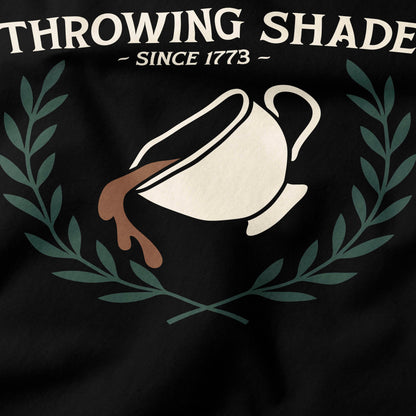 Throwing shade since 1773 T-Shirt-T-Shirt-My Store-Ink and Empire