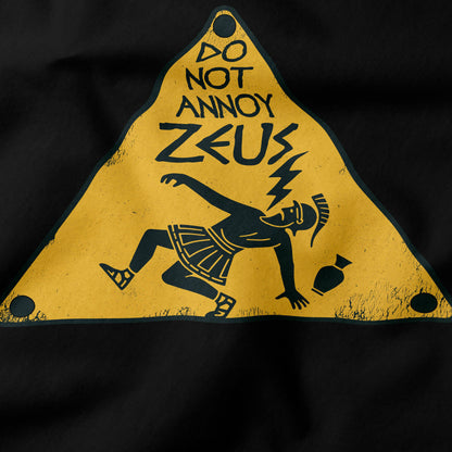 Do not annoy Zeus T-Shirt-T-Shirt-My Store-Ink and Empire