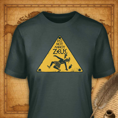 Do not annoy Zeus T-Shirt-T-Shirt-My Store-Forest Green-S-Ink and Empire