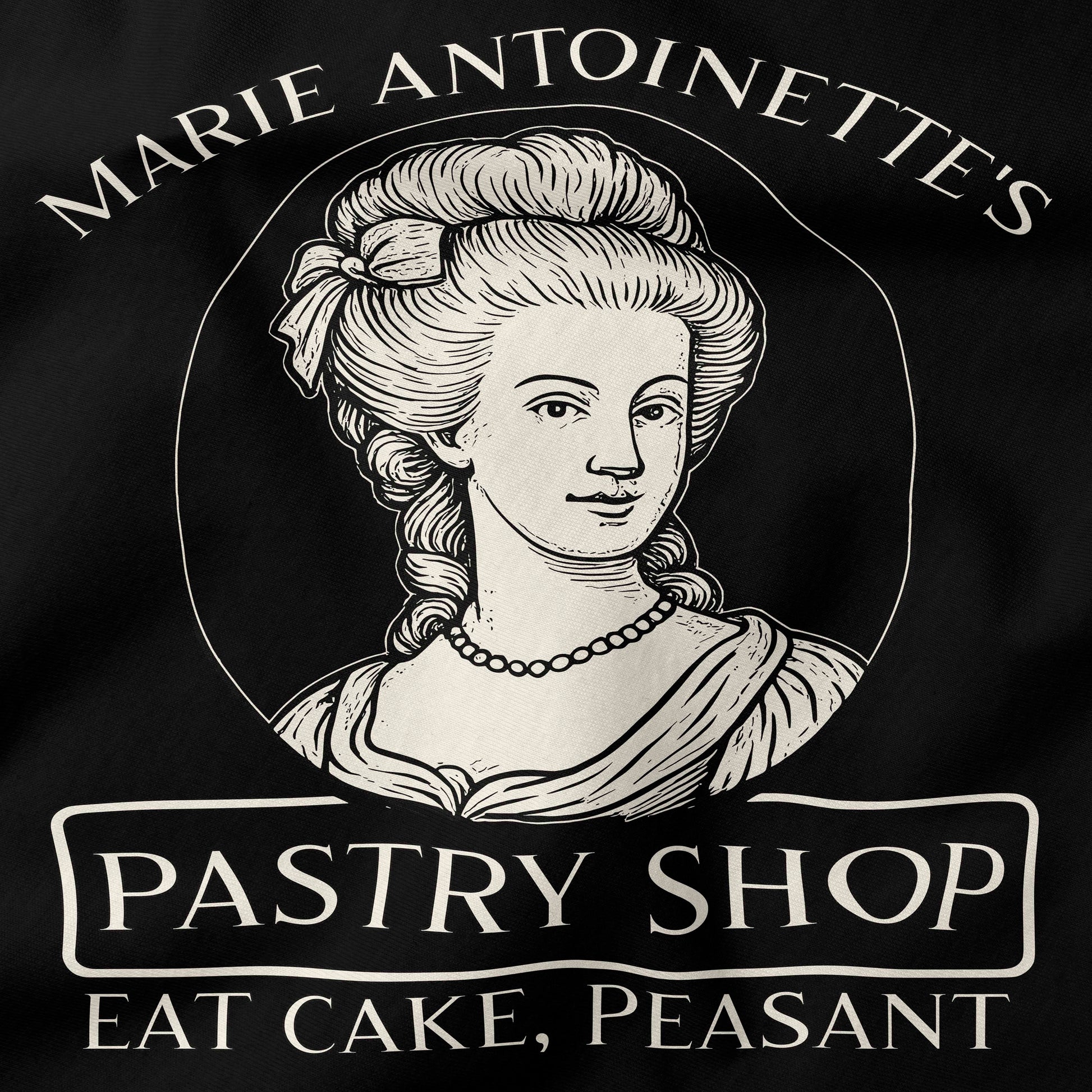 Marie Antoinette's Pastry Shop T-Shirt-T-Shirt-My Store-Ink and Empire