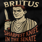 Brutus - Sharpest Knife in the Senate T-Shirt-T-Shirt-My Store-Ink and Empire