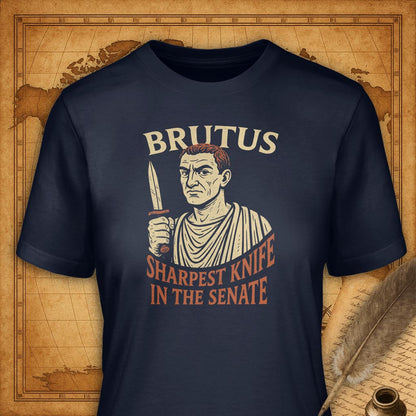 Brutus - Sharpest Knife in the Senate T-Shirt-T-Shirt-My Store-Navy-S-Ink and Empire