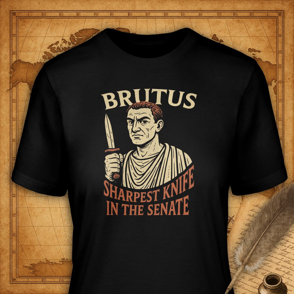 Brutus - Sharpest Knife in the Senate T-Shirt-T-Shirt-My Store-Black-S-Ink and Empire