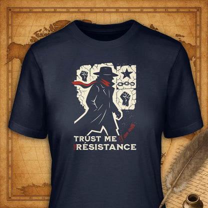 Trust me I'm with the resistance T-Shirt-T-Shirt-My Store-Navy-S-Ink and Empire