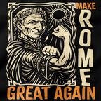 Make Rome great again T-Shirt-T-Shirt-My Store-Ink and Empire