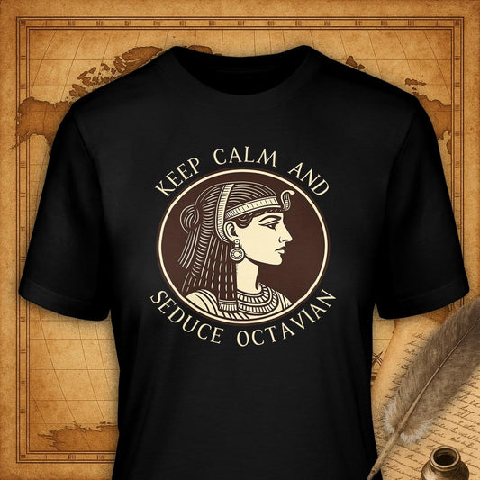 Keep calm and Seduce Octavian T-Shirt-T-Shirt-My Store-Black-S-Ink and Empire