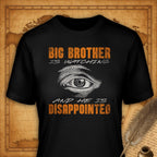 Big brother is disappointed T-Shirt-T-Shirt-My Store-Black-S-Ink and Empire
