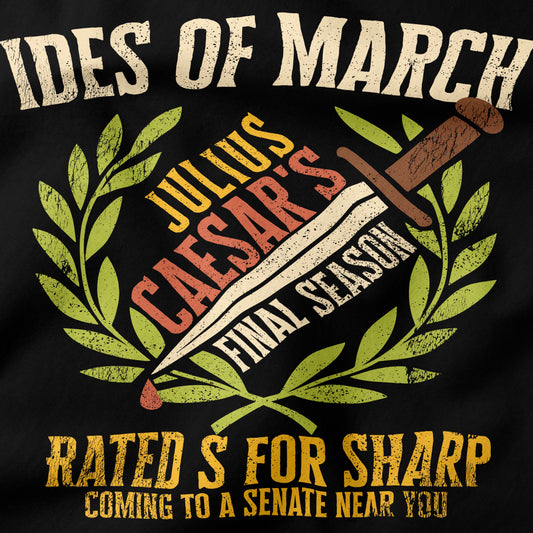 The Ideas of March T-Shirt-T-Shirt-My Store-Ink and Empire
