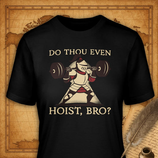 Do you even hoist, bro? T-Shirt-T-Shirt-My Store-Black-S-Ink and Empire