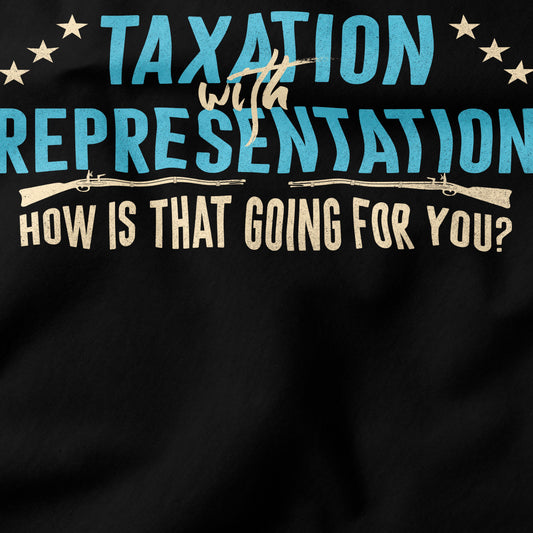 Taxation with representation T-Shirt-T-Shirt-My Store-Ink and Empire