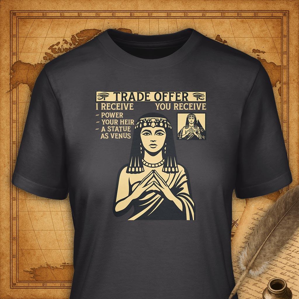 Cleopatra's Trade Offer T-Shirt-T-Shirt-My Store-Dark Grey-S-Ink and Empire