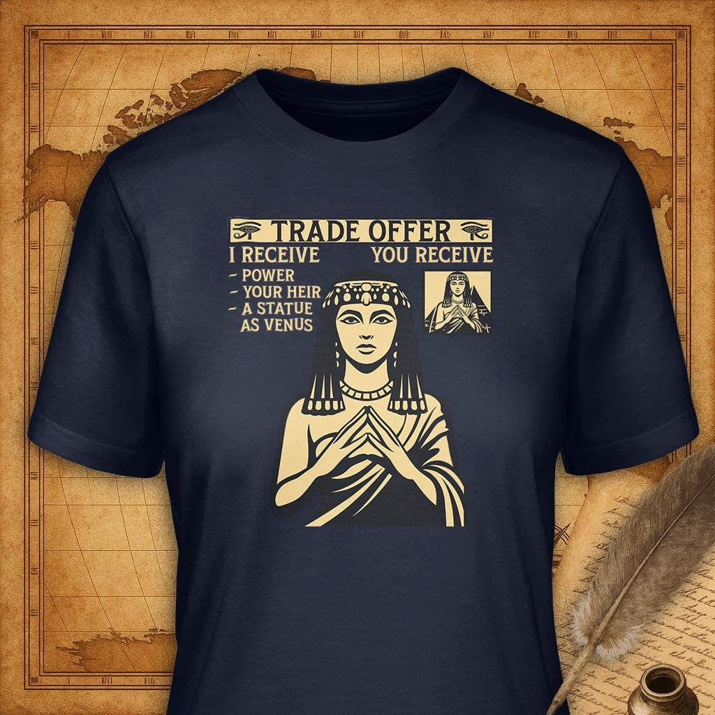 Cleopatra's Trade Offer T-Shirt-T-Shirt-My Store-Navy-S-Ink and Empire