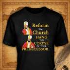 Reform the Church? T-Shirt-T-Shirt-My Store-Black-S-Ink and Empire