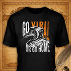 Go Viral or Go Home T-Shirt-T-Shirt-My Store-Black-S-Ink and Empire