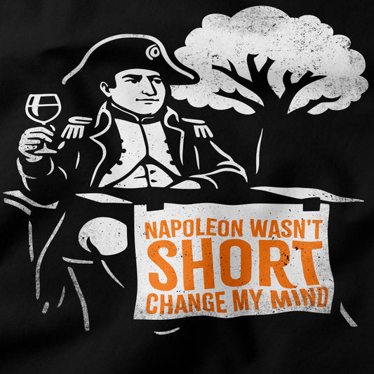 Napoleon wasn't short T-Shirt-T-Shirt-My Store-Ink and Empire