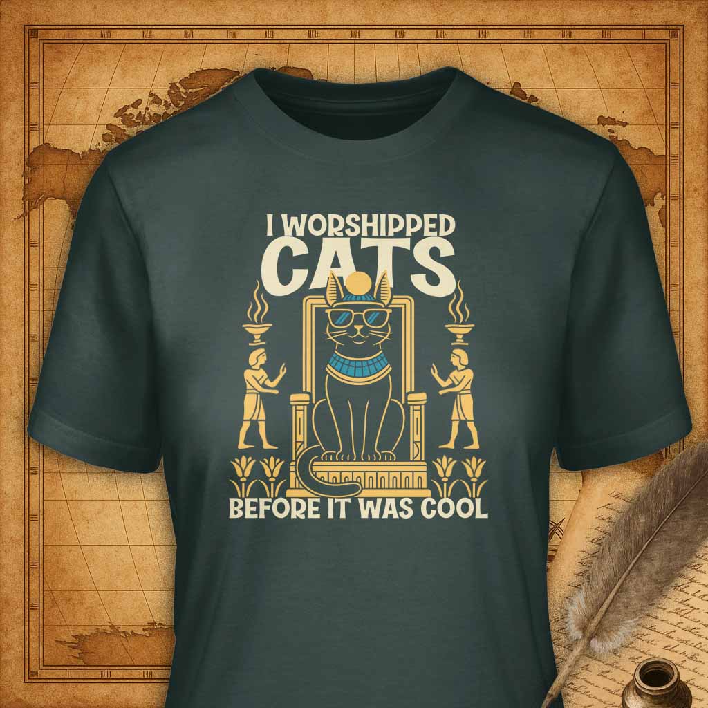 I worshiped cats before it was cool T-Shirt-T-Shirt-My Store-Forest Green-S-Ink and Empire