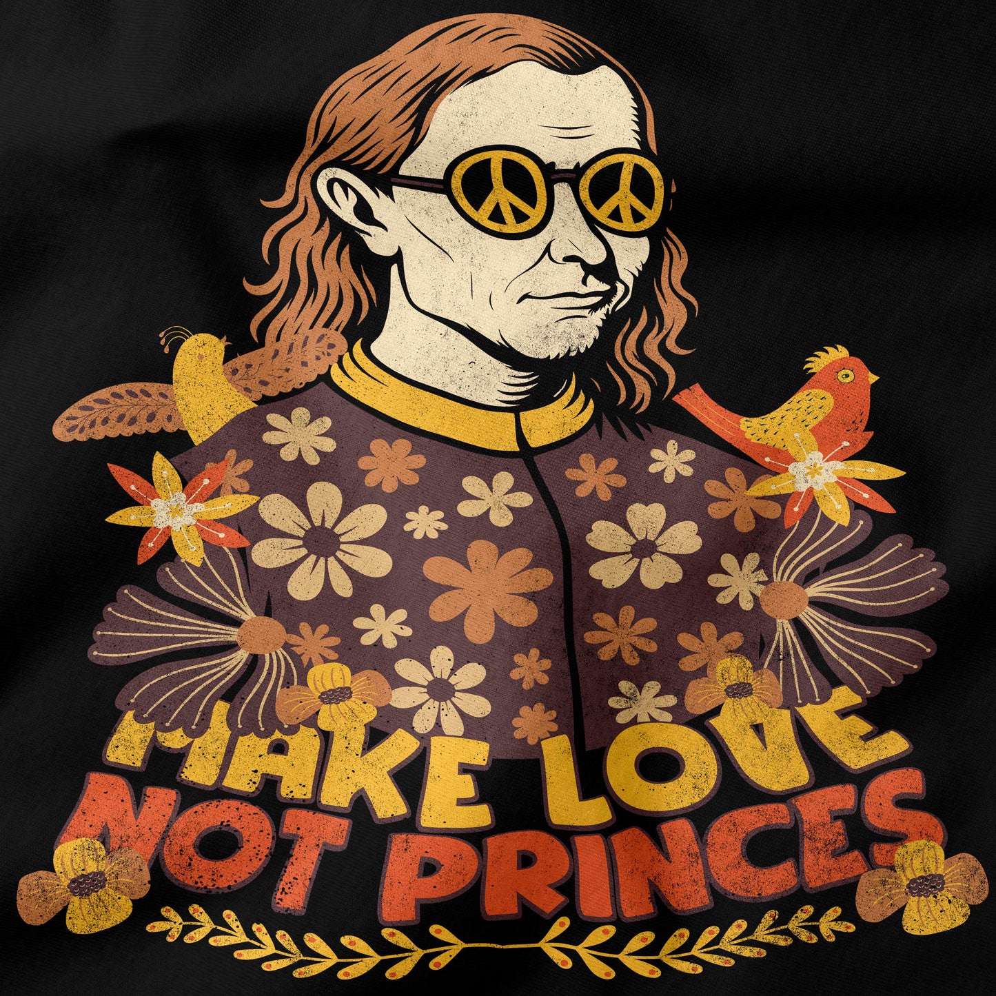 Make Love Not Princes T-Shirt-T-Shirt-My Store-Ink and Empire
