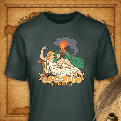 Lava me tender T-Shirt-T-Shirt-My Store-Forest Green-S-Ink and Empire