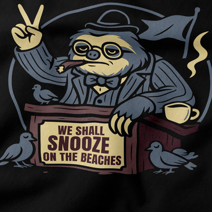 We shall snooze on the beaches T-Shirt-T-Shirt-My Store-Ink and Empire
