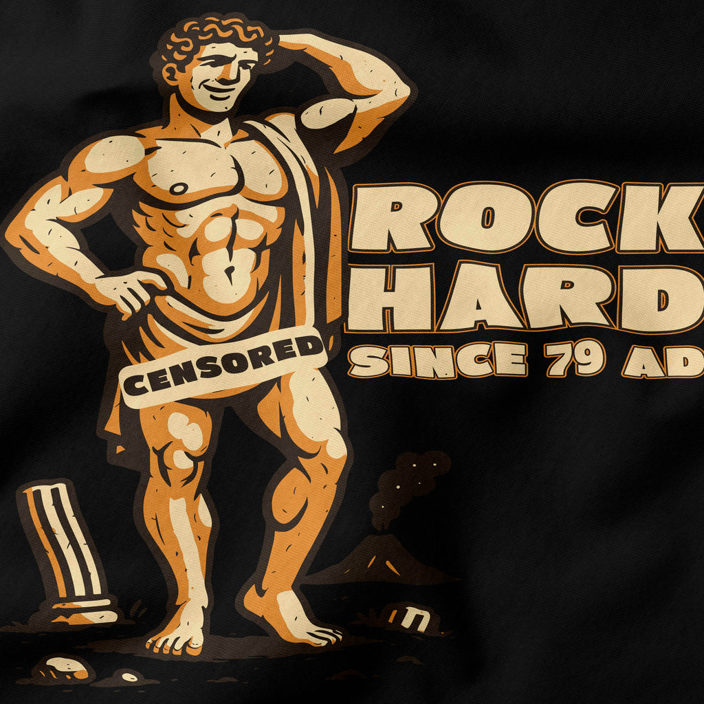 Rock Hard – Since 79 AD T-Shirt-T-Shirt-My Store-Ink and Empire
