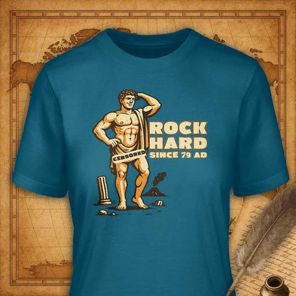 Rock Hard – Since 79 AD T-Shirt-T-Shirt-My Store-Deep Teal-S-Ink and Empire