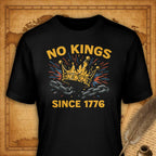 No kings since 1776 T-Shirt