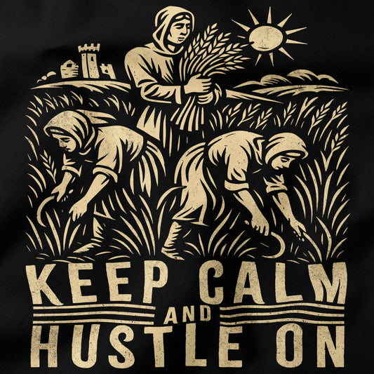 Keep calm and hustle on T-Shirt-T-Shirt-My Store-Ink and Empire