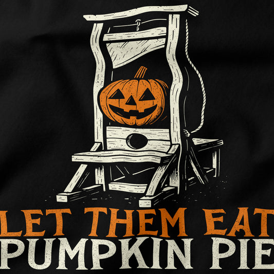 Let them eat pumpkin pie T-Shirt-T-Shirt-My Store-Ink and Empire