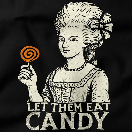 Let them eat candy T-Shirt-T-Shirt-My Store-Ink and Empire