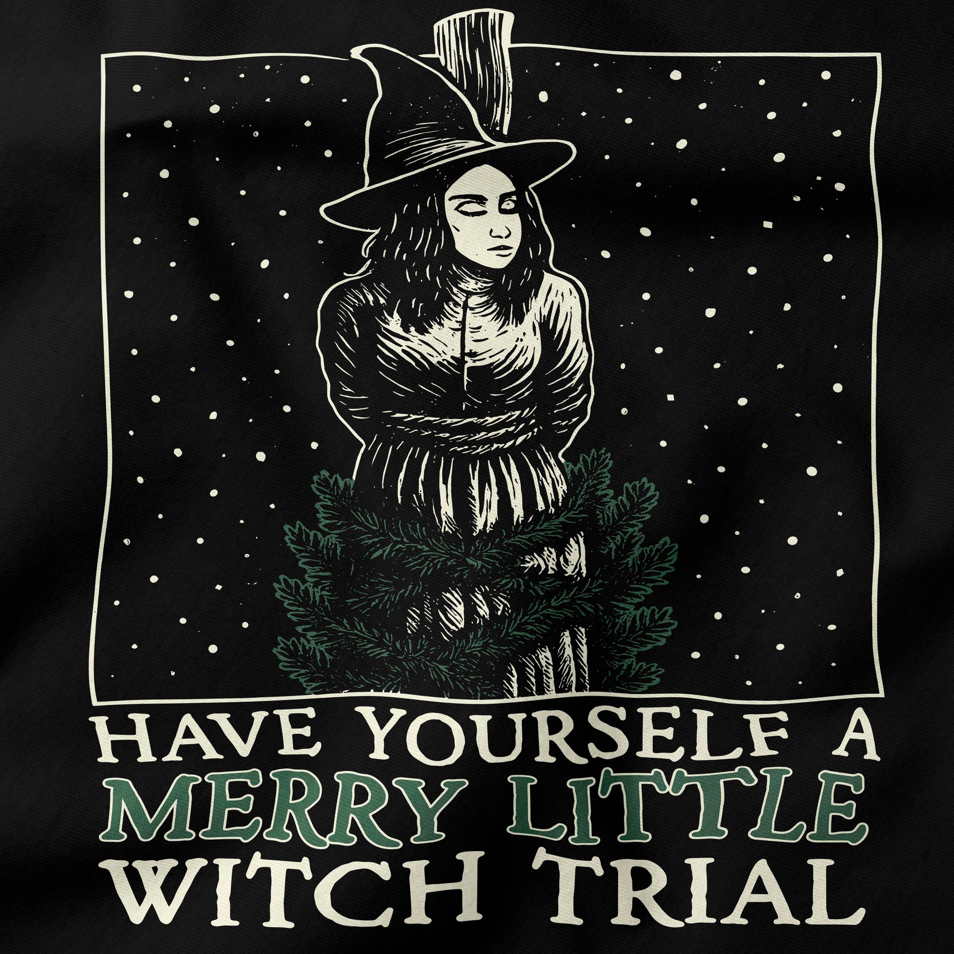 Have yourself a merry little witch trial T-Shirt-T-Shirt-My Store-Ink and Empire