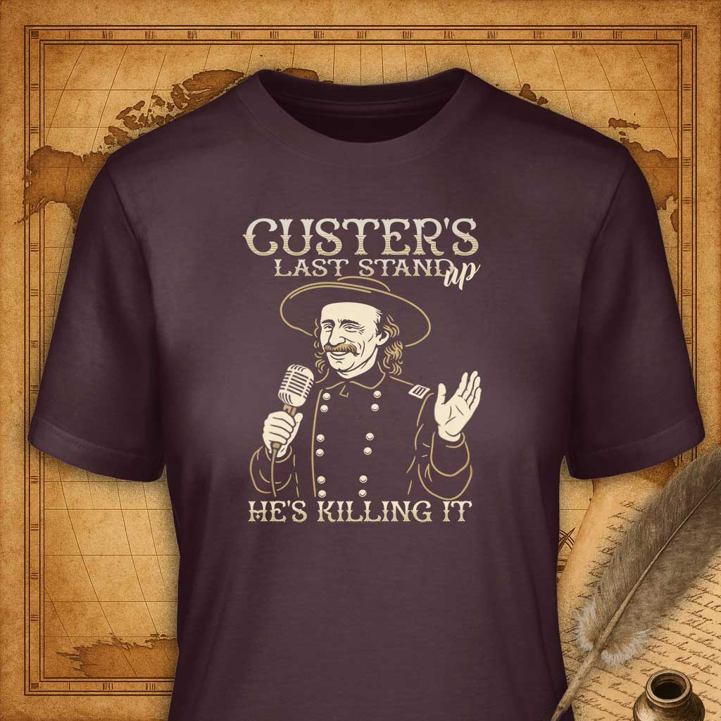 Custer's Last Stand-up T-Shirt-T-Shirt-My Store-Maroon-S-Ink and Empire
