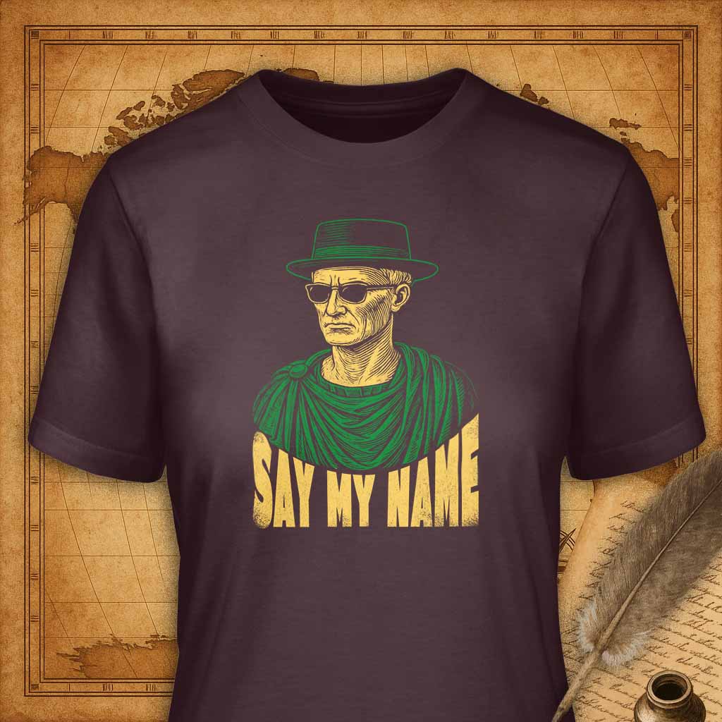 Say my name T-Shirt-T-Shirt-My Store-Ink and Empire