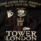 One does not simply walk out of the Tower of London T-Shirt-T-Shirt-My Store-Ink and Empire