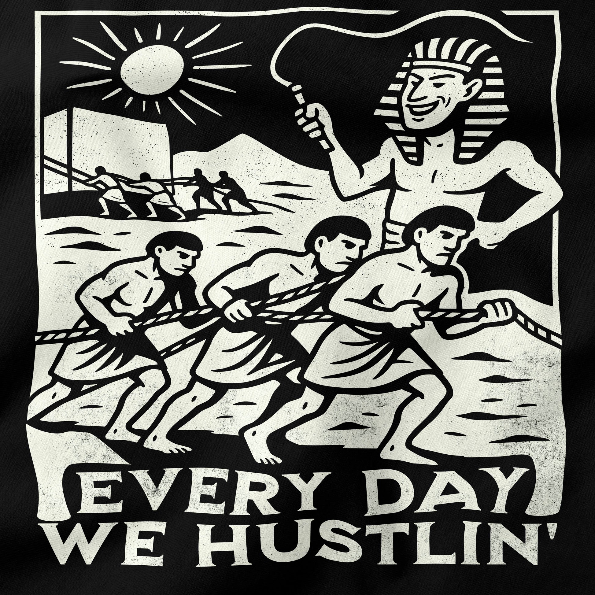 Every Day We Hustlin T-Shirt-T-Shirt-My Store-Ink and Empire