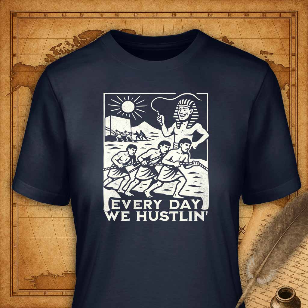 Every Day We Hustlin T-Shirt-T-Shirt-My Store-Navy-S-Ink and Empire