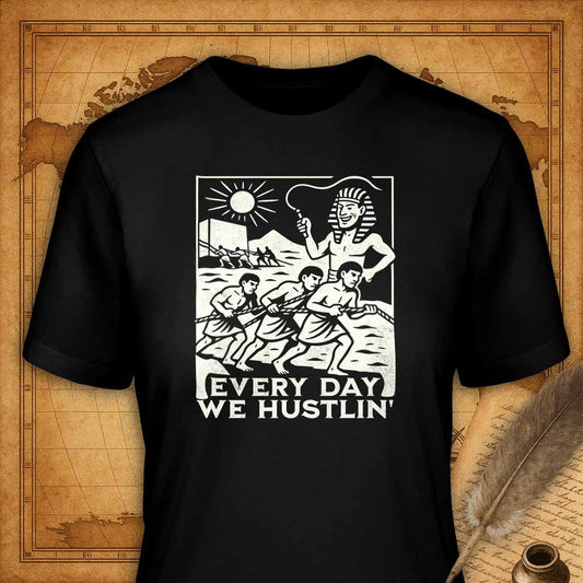 Every Day We Hustlin T-Shirt-T-Shirt-My Store-Black-S-Ink and Empire
