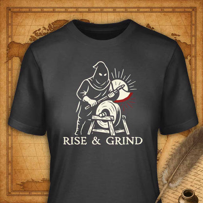Rise and Grind T-Shirt