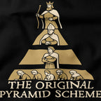 The Original Pyramid Scheme T-Shirt