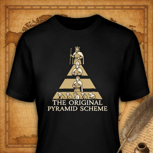 The Original Pyramid Scheme T-Shirt