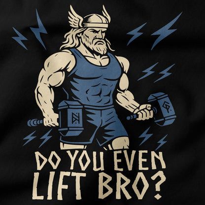 Do You Even Lift Bro Viking T-Shirt