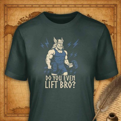Do You Even Lift Bro Viking T-Shirt