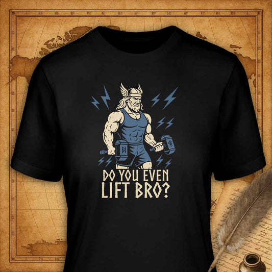 Do You Even Lift Bro Viking T-Shirt