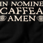 In Nomine Caffea Amen T-Shirt