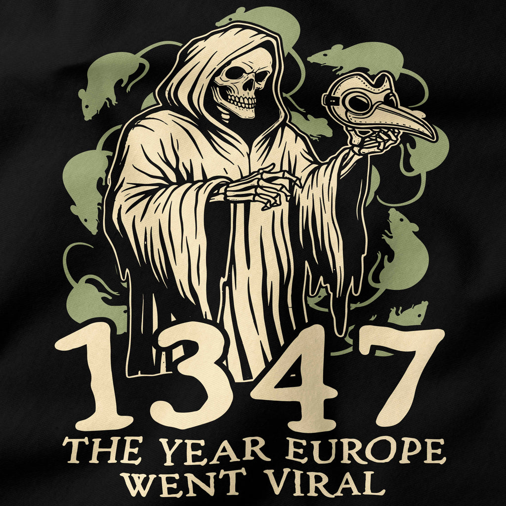 1347 The Year Europe Went Viral T-shirt