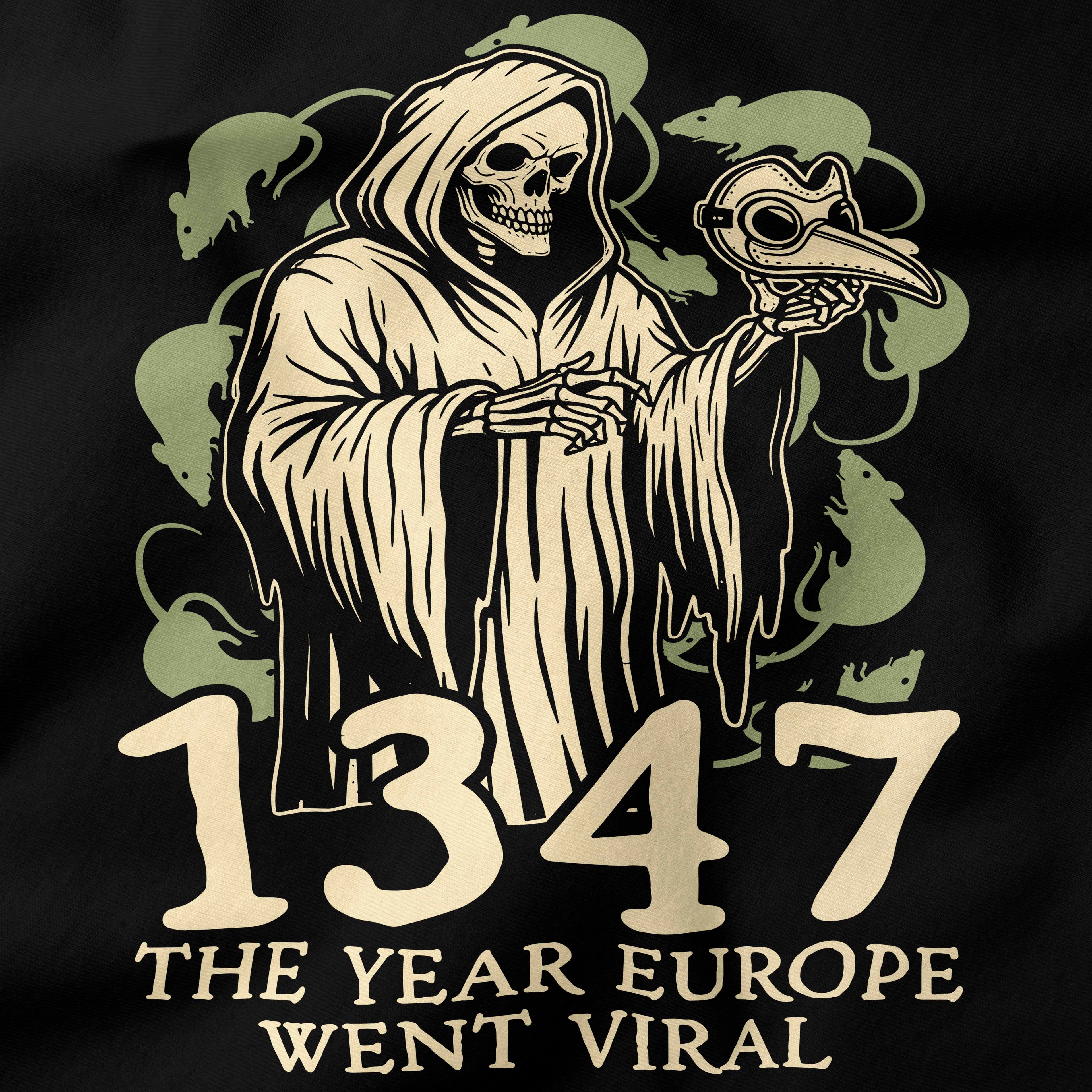 1347 The Year Europe Went Viral T-shirt