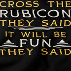 Cross the Rubicon T-Shirt