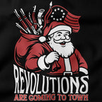 Revolutions are coming to town T-Shirt