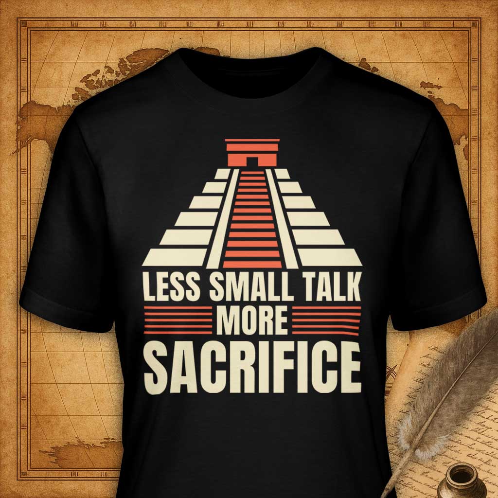 Less Talk More Sacrifice T-Shirt